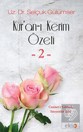 Kur'an-ı Kerim Özeti - 2