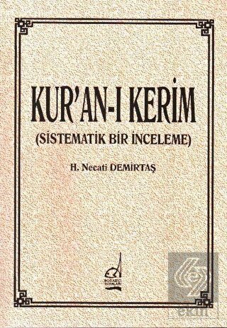 Kur\'an-ı Kerim (Sistematik Bir İnceleme)