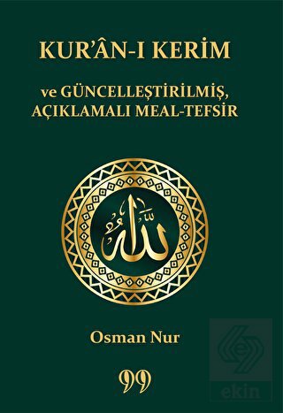 Kur'an-ı Kerim ve Güncelleştirilmiş, Açıklamalı Me