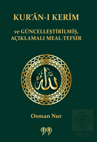 Kur'an-ı Kerim ve Güncelleştirilmiş, Açıklamalı Me