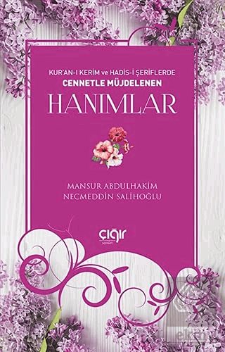 Kur'an-ı Kerim ve Hadis-i Şeriflerde Cennetle Müjd