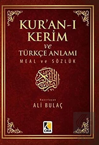 Kur'an-ı Kerim ve Türkçe Anlamı Meal ve Sözlük Küç