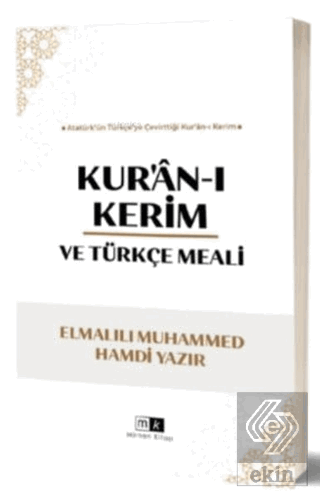 Kur'an-ı Kerim ve Türkçe Meali