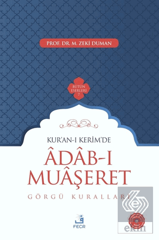 Kur\'an-ı Kerim\'de Adab-ı Muaşeret