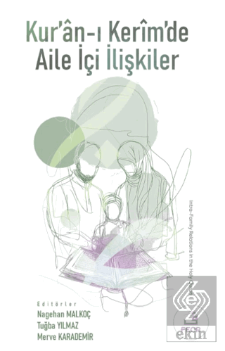 Kur'an-ı Kerim'de Aile İçi İlişkiler