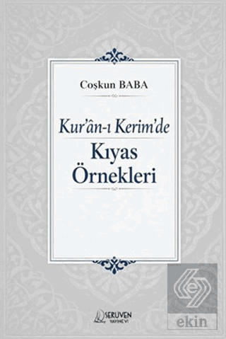 Kuran-ı Kerimde Kıyas Örnekleri