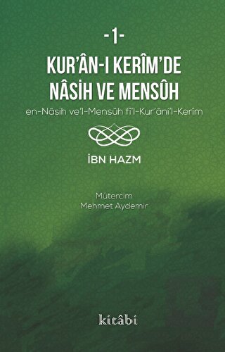 Kur'an-ı Kerim'de Nasih ve Mensuh - 1