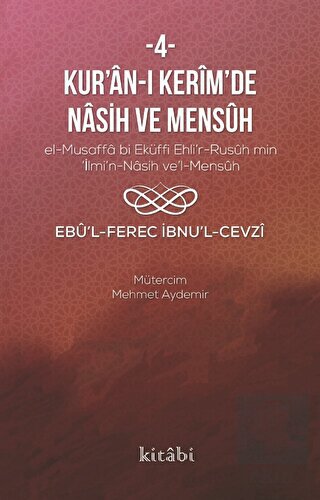 Kur'an-ı Kerim'de Nasih ve Mensuh - 4