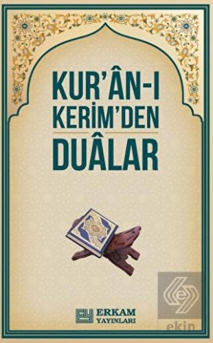 Kur'an-ı Kerim'den Dualar