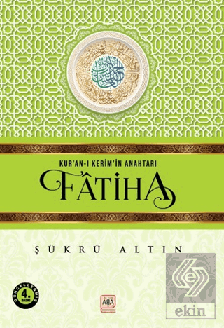 Kur'an-ı Kerim'in Anahtarı - Fatiha