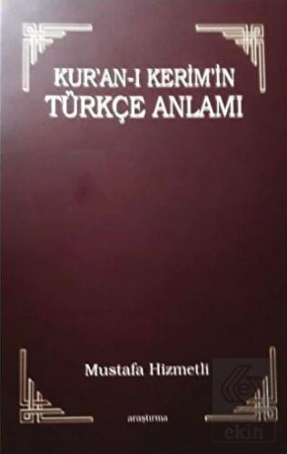Kur'an-ı Kerim'in Türkçe Anlamı