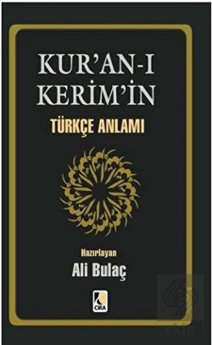 Kur\'an- ı Kerim\'in Türkçe Anlamı