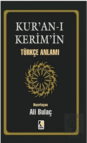Kur\'an- ı Kerim\'in Türkçe Anlamı