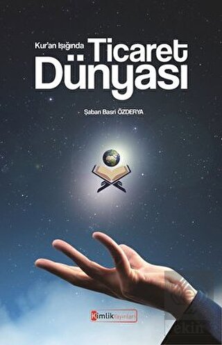 Kur'an Işığında Ticaret Dünyası