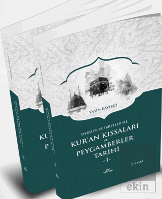 Kuran Kıssaları ve Peygamberler Tarihi