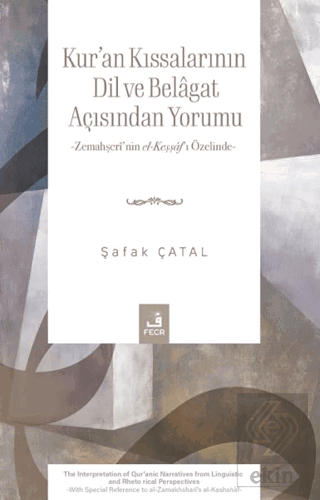 Kur'an Kıssalarının Dil ve Belâgat Açısından Yorumu