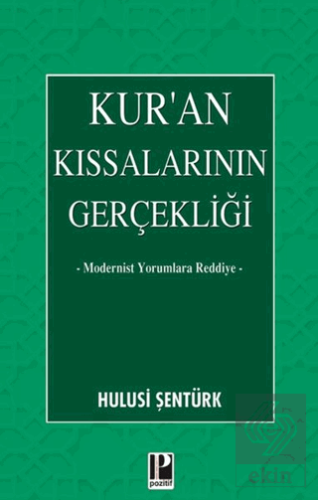Kur'an Kıssalarının Gerçekliği
