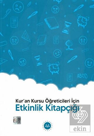 Kur'an Kursu Öğreticileri İçin - Etkinlik Kitapçığ