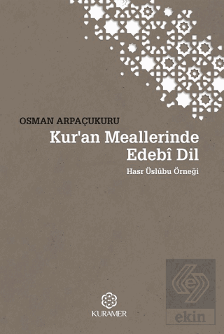 Kur'an Meallerinde Edebi Dil Üslubu
