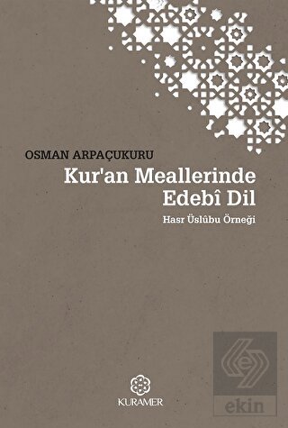 Kur'an Meallerinde Edebi Dil Üslubu
