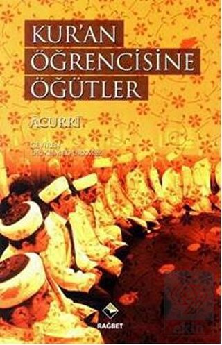 Kur\'an Öğrencisine Öğütler