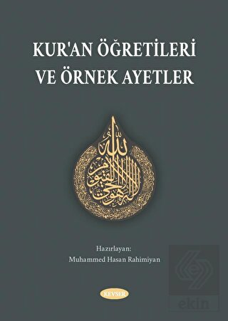 Kur'an Öğretileri ve Örnek Ayetler