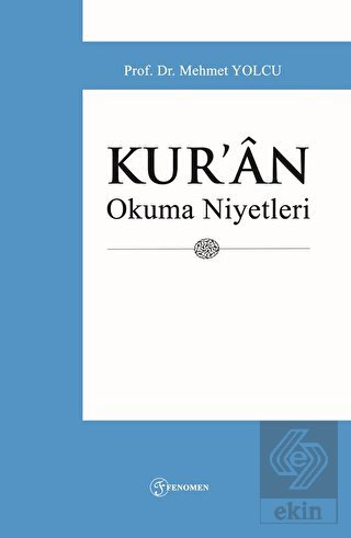 Kur'an Okuma Niyetleri