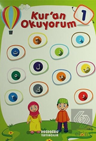 Kur\'an Okuyorum 1