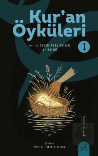 Kuran Öyküleri - 1