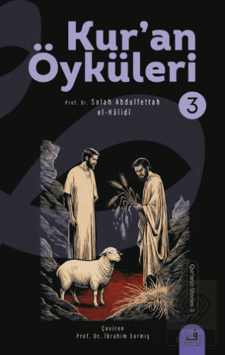 Kuran Öyküleri - 3