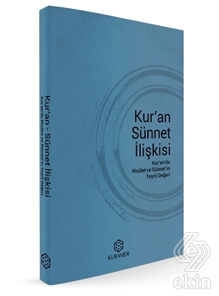 Kur\'an Sünnet İlişkisi
