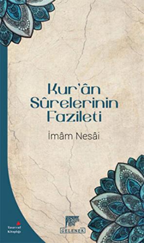 Kur\'an Surelerinin Fazileti