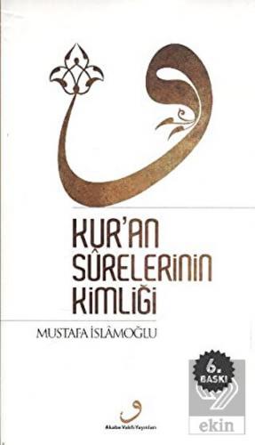 Kur\'an Surelerinin Kimliği