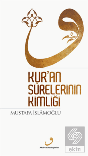 Kur\'an Surelerinin Kimliği