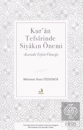 Kur'an Tefsirinde Siyakın Önemi