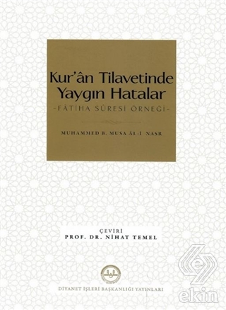 Kur'an Tilavetinde Yaygın Hatalar