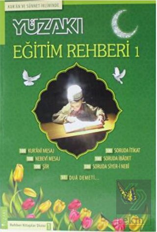 Kur\'an ve Sünnet İkliminde - Eğitim Rehberi 1