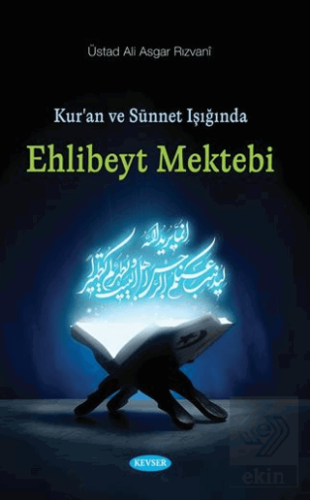 Kur'an ve Sünnet Işığında Ehlibeyt Mektebi