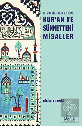 Kur\'an ve Sünnetteki Misaller