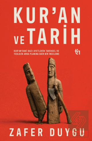 Kur'an ve Tarih Zafer Duygu Tin Yayınları Satın Al - ekinkitap.com