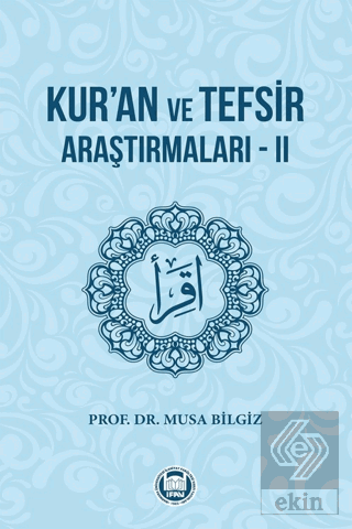 Kur'an ve Tefsir Araştırmaları - 2