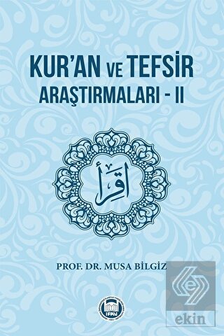 Kur'an ve Tefsir Araştırmaları - 2