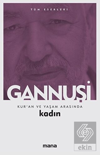 Kur'an ve Yaşam Arasında Kadın