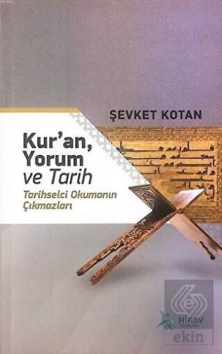 Kur\'an, Yorum ve Tarih