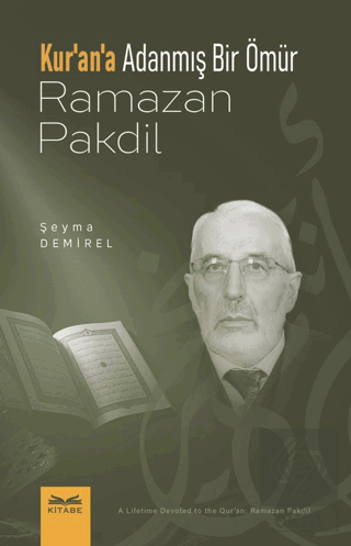 Kurana Adanmış Bir Ömu¨r Ramazan Pakdil