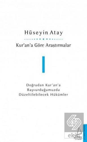 Kur'an'a Göre Araştırmalar 1