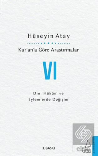 Kur'an'a Göre Araştırmalar 6