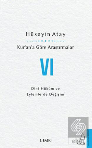 Kur'an'a Göre Araştırmalar 6