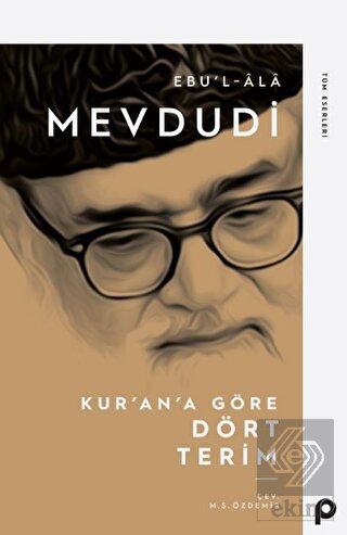 Kur'an'a Göre Dört Terim