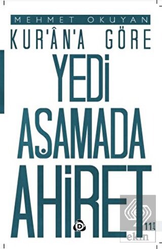 Kur\'an\'a Göre Yedi Aşamada Ahiret